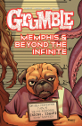 Grumble: Memphis and Beyond the Infinite: Volume 3 By Rafer Roberts, Mike Norton (Artist) Cover Image