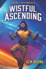 Wistful Ascending By Jcm Berne Cover Image