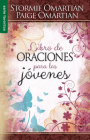 Libro de Oraciones Para Las Jóvenes - Serie Favoritos By Stormie Omartian Cover Image