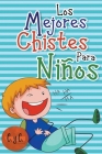 Los Mejores Chistes para Niños By C. Y. C. Ediciones Cover Image
