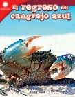El regreso del cangrejo azul (Smithsonian: Informational Text) By Lesley Ward Cover Image