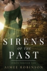 Sirens of the Past: A Time Travel Romance Cover Image