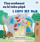I Love My Dad (Maori English Bilingual Children's Book) Cover Image