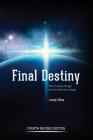 Final Destiny: The Future Reign of The Servant Kings: Fourth Revised Edition Cover Image