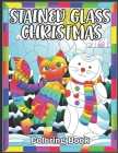 Stained Glass Christmas Coloring Book: Christmas Design By Richard V. Wood Cover Image