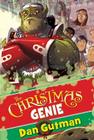 The Christmas Genie By Dan Gutman, Dan Santat (Illustrator) Cover Image