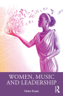Women, Music and Leadership Cover Image