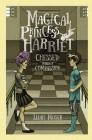 Magical Princess Harriet: Chessed, World of Compassion By Leiah Moser, Magdalena Zwierzchowska (Illustrator) Cover Image