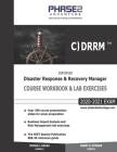 Certified Disaster Response and Recovery Manager: Course Workbook and Lab Exercises By Robert M. Peterson (Editor), Michael I. Kaplan Cover Image