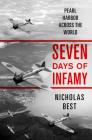 Seven Days of Infamy: Pearl Harbor Across the World Cover Image