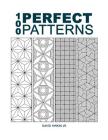 100 Perfect Patterns By David Hinkin Jr Cover Image