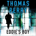 Eddie's Boy Lib/E: A Butcher's Boy Novel By Thomas Perry, Michael Kramer (Read by) Cover Image