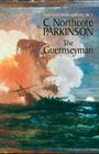 The Guernseyman (The Richard Delancey Novels #1) By C. Northcote Parkinson Cover Image