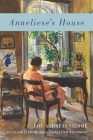 Anneliese's House (Women and Gender in German Studies #6) By Lou Andreas-Salomé, Frank Beck (Editor), Frank Beck (Translator) Cover Image