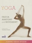 Yoga: Fascia, Form and Functional Movement Cover Image