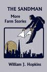 The Sandman: More Farm Stories (Yesterday's Classics) Cover Image