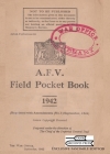 A.F.V. Field Pocket Book 1942 By Bruce Oliver Newsome (Editor), War Office, British Army Cover Image
