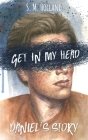 Get in My Head: Daniel's Story Cover Image
