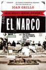 El Narco: Inside Mexico's Criminal Insurgency By Ioan Grillo Cover Image