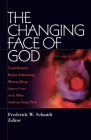 The Changing Face of God By Frederick W. Schmidt (Editor) Cover Image