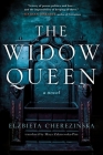 The Widow Queen (The Bold #1) By Elzbieta Cherezinska Cover Image