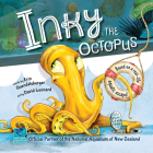 Inky the Octopus: Based on a real-life aquatic escape! Cover Image