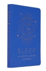 Sleep: A Restful Mind Journal: (Self Care Gifts, Mindfulness Notebook) (Inner World) By Insights Cover Image