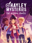 The Hayley Mysteries: The Missing Jewels Cover Image