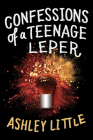 Confessions of a Teenage Leper Cover Image