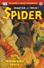 The Spider #55: City of Whispering Death By Grant Stockbridge, Norvell W. Page, John Fleming Gould (Illustrator) Cover Image