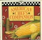 American Chef's Companion (Traditional Country Life Recipe) By Elizabeth Brabb Cover Image