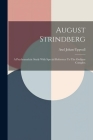August Strindberg: A Psychoanalytic Study With Special Reference To The Oedipus Complex Cover Image