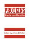Proteins: Structure and Function By James J. L'Italien (Editor) Cover Image