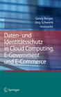 Daten- Und Identitätsschutz in Cloud Computing, E-Government Und E-Commerce Cover Image