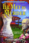 Ill Met By Murder: A Shakespeare in the Catskills Mystery By Elizabeth J. Duncan Cover Image