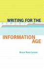 Writing for the Information Age By Bruce Ross-Larson Cover Image