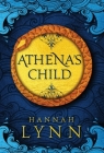 Athena's Child By Hannah Lynn Cover Image