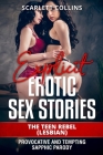 Explicit Erotic Sex Stories: The Teen Rebel (LESBIAN): Provocative and tempting Sapphic parody Cover Image