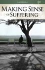 Making Sense of Suffering By Joni Eareckson Tada Cover Image