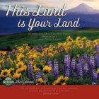 This Land Is Your Land 2023 Wall Calendar By Amber Lotus Publishing Cover Image