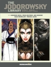The Jodorowsky Library: Book One: Anibal 5 • Megalex • Selected Short Stories By Alejandro Jodorowsky, Fred Beltran (Illustrator), Georges Bess (Illustrator), Adi Granov (Illustrator), Axel Medellin (Illustrator) Cover Image