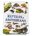 Animals: Reptiles and Amphibians (Knowledge Encyclopedia For Children) Cover Image