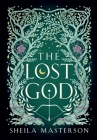 The Lost God By Sheila Masterson Cover Image