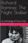 Richard Ramirez, The Night Stalker Cover Image