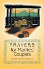 Prayers for Married Couples By Renee Bartkowski Cover Image