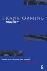 TRANSFORMING PRACTICE: SELECTIONS FROM THE JOURNAL OF MUSEUM EDUCATION, 1992-1999 Cover Image