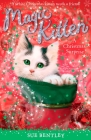 A Christmas Surprise (Magic Kitten) By Sue Bentley, Angela Swan (Illustrator) Cover Image