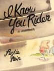 I Know You Rider Cover Image