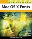 Real World Mac OS X Fonts: Industrial-Strength Techniques By Sharon Zardetto Aker Cover Image