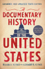 A Documentary History of the United States (Revised and Updated) Cover Image
